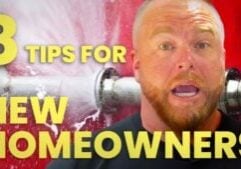 background image of a plumber in front of a broken pipe spraying water with the words 8 tips for new homeowners overlayed